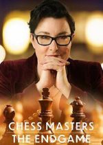 Watch Chess Masters: The Endgame Zoechip