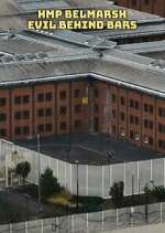 Watch HMP Belmarsh: Evil Behind Bars Zoechip