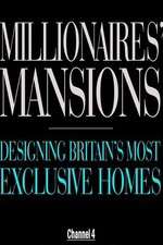 Watch Millionaires' Mansions Zoechip