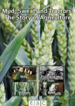 Watch Mud, Sweat and Tractors: The Story of Agriculture Zoechip