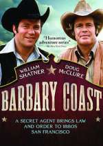 Watch Barbary Coast Zoechip