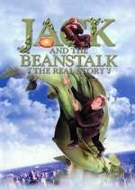 Watch Jack and the Beanstalk: The Real Story Zoechip