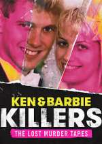 Watch Ken and Barbie Killers: The Lost Murder Tapes Zoechip