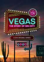 Watch Vegas: The Story of Sin City Zoechip