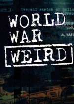 Watch World War Weird Zoechip