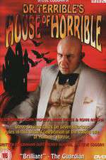 Watch Dr Terribles House of Horrible Zoechip