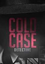 Watch Cold Case Detective Zoechip