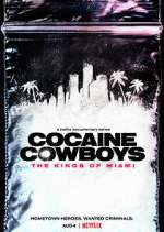 Watch Cocaine Cowboys: The Kings of Miami Zoechip
