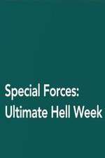 Watch Special Forces: Ultimate Hell Week Zoechip