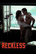Watch Reckless Zoechip