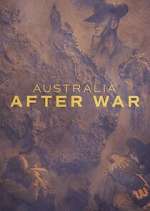 Watch Australia After War Zoechip