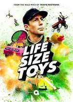 Watch Life Size Toys Zoechip