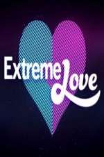 Watch Extreme Love Zoechip