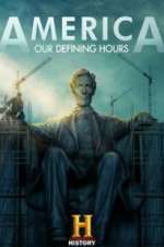 Watch America: Our Defining Hours Zoechip