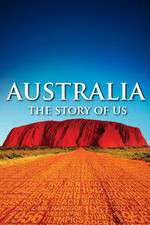 Watch Australia The Story of Us Zoechip