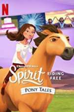 Watch Spirit Riding Free: Pony Tales Zoechip