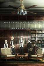 Watch Lord El-Melloi II\'s Case Files: Rail Zeppelin Grace Note Zoechip