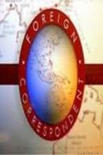 Watch Foreign Correspondent Zoechip