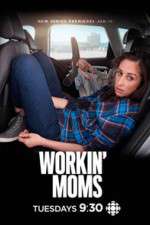 Watch Workin Moms Zoechip
