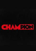 Watch Champion Zoechip