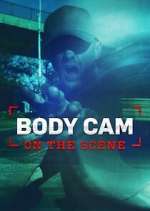 Watch Body Cam: On the Scene Zoechip