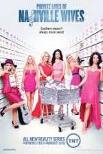Watch Private Lives Of Nashville Wives Zoechip