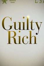 Watch Guilty Rich Zoechip