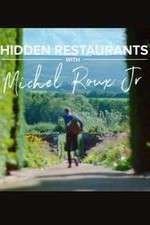 Watch Hidden Restaurants with Michel Roux Jr Zoechip