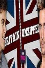 Watch Britain Unzipped Zoechip