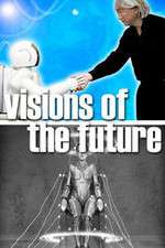 Watch Visions of the Future Zoechip