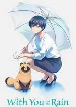 Watch With You and the Rain Zoechip