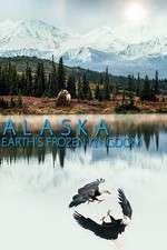 Watch Alaska: Earthâ€™s Frozen Kingdom Zoechip