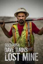 Watch Gold Rush: Dave Turin\'s Lost Mine Zoechip