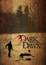 Watch Dark Before Dawn Zoechip