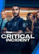 Watch Critical Incident Zoechip