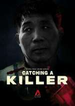 Watch Catching a Killer: The Hwaseong Murders Zoechip