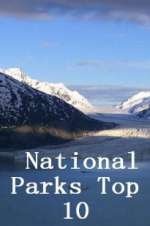 Watch National Parks Top 10 Zoechip