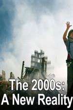 Watch The 2000s: A New Reality Zoechip