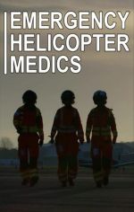 Watch Emergency Helicopter Medics Zoechip