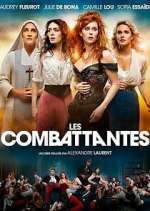 Watch Les Combattantes Zoechip