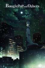 Watch Boogiepop and Others Zoechip