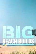 Watch Big Beach Builds Zoechip