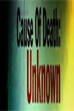 Watch Cause Of Death Unknown Zoechip