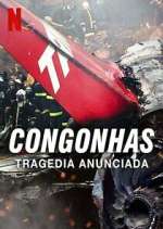 Watch Congonhas: TragÃ©dia Anunciada Zoechip