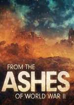 Watch From the Ashes of World War II Zoechip