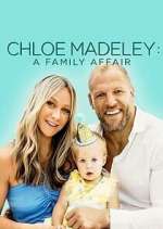 Watch Chloe Madeley: A Family Affair Zoechip