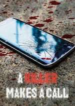 Watch A Killer Makes a Call Zoechip
