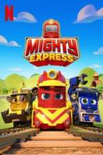 Watch Mighty Express Zoechip