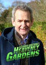 Watch Heavenly Gardens with Alexander Armstrong Zoechip