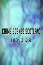 Watch Crime Scenes Scotland: Forensics Squad Zoechip